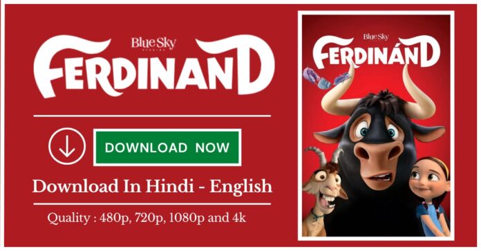Ferdinand 2017 Movie Full Download in Hindi