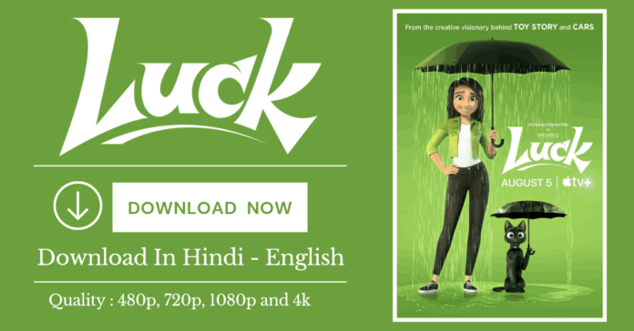 Luck 2022 Movie Full Download in Hindi