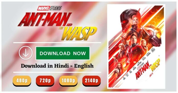 Ant-Man and The Wasp Full Movie Download in Hindi
