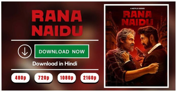 Rana Naidu 2023 Season 1 Download in Hindi