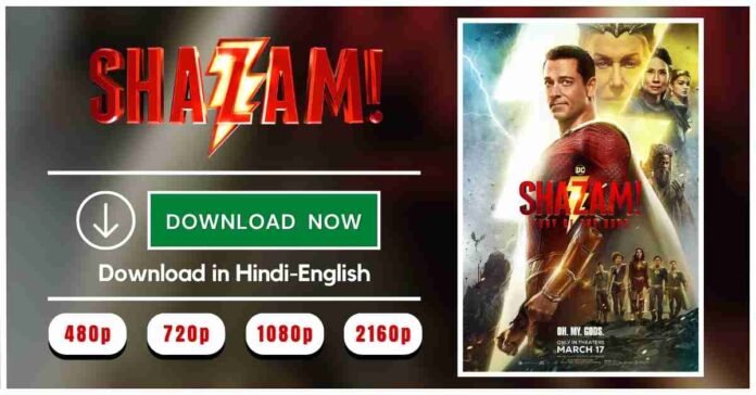 Shazam Fury of the Gods Download in Hindi Filmyzilla