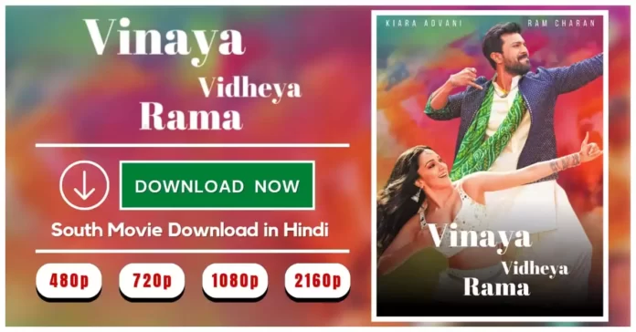 Vinaya Vidheya Rama 2023 Movie Download in Hindi