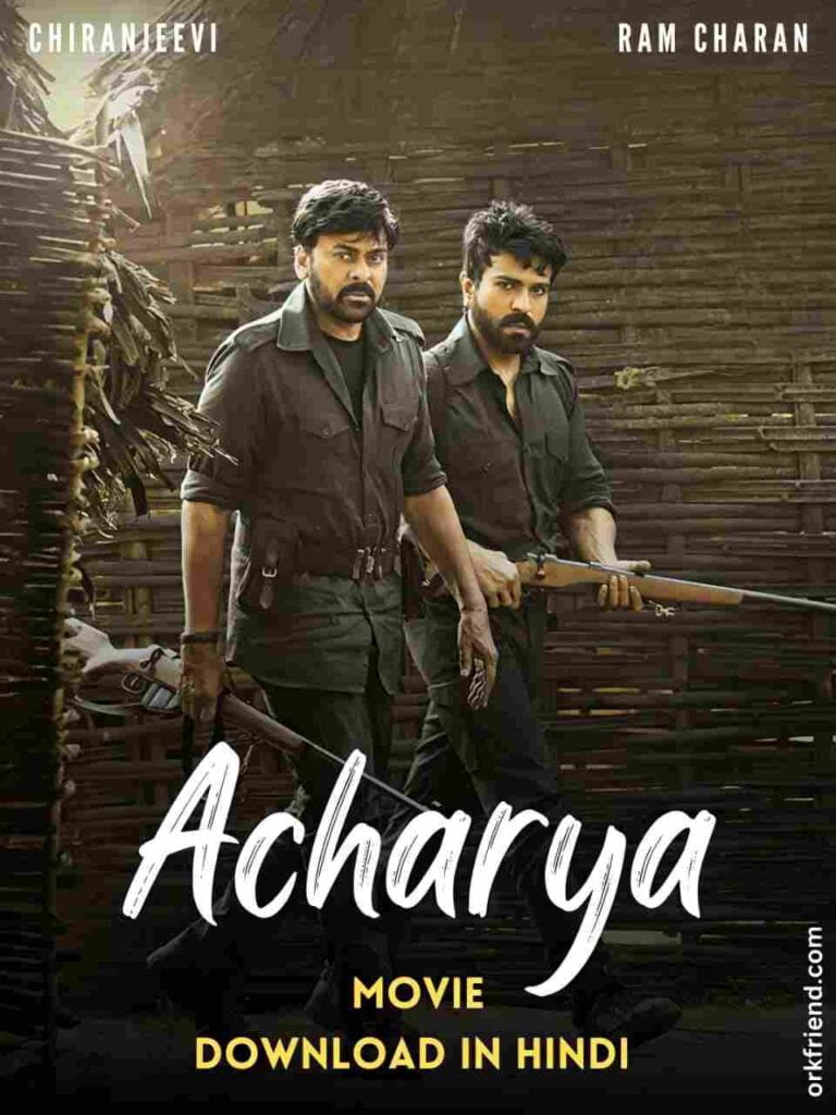 Acharya Movie Download in Hindi Dubbed Filmyzilla