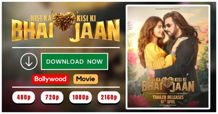 Kisi Ka Bhai Kisi Ki Jaan Full Movie Download