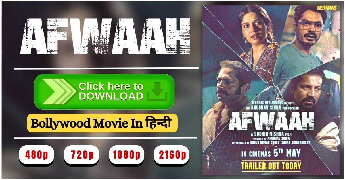 Afwaah 2023 Movie Download Filmywap [1080p 720p 480p] Watch