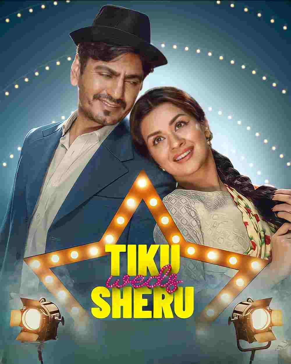 Nawazuddin Siddiqui Tiku Weds Sheru Movie Download