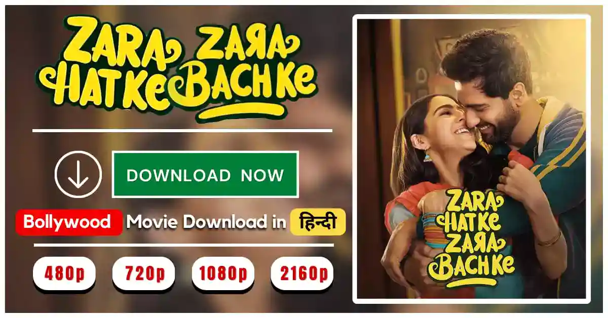 Zara Hatke Zara Bachke Full Movie Download Filmywap P P P Vicky Kaushal Zara Hatke